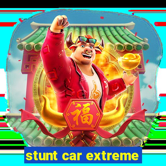 stunt car extreme